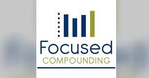 Focused Compounding